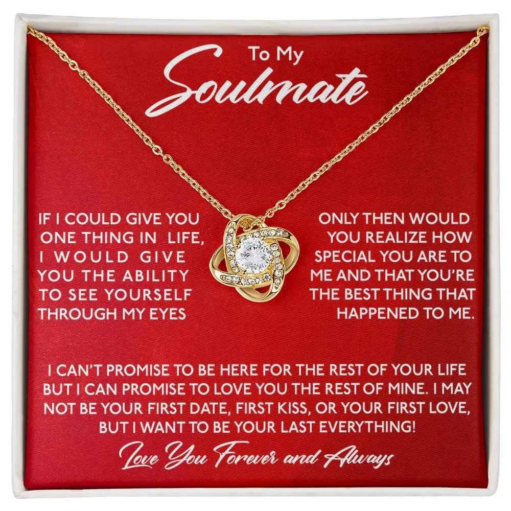 Gift For Soulmate, If I Could Give You One Thing in Life, Love Knot Pendant Necklace