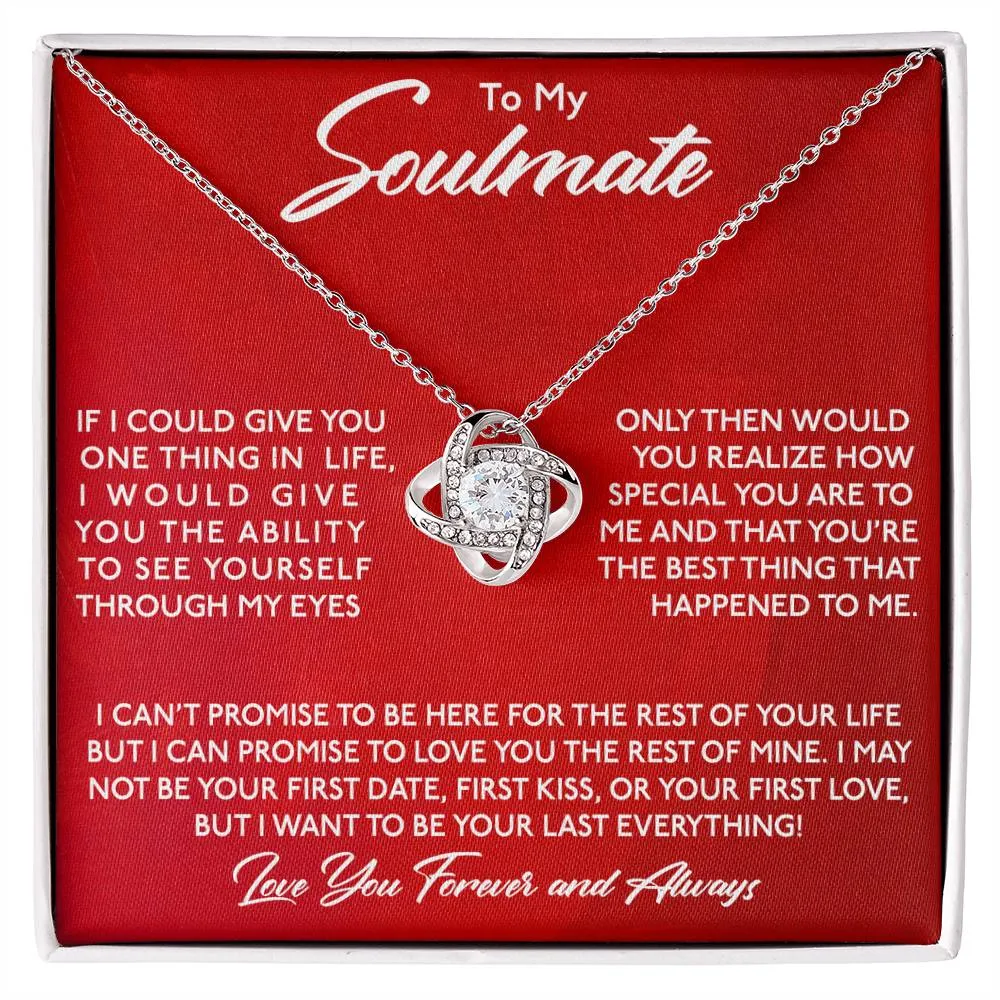 Gift For Soulmate, If I Could Give You One Thing in Life, Love Knot Pendant Necklace